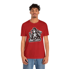 Load image into Gallery viewer, SHOT CALLER T-SHIRT