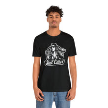 Load image into Gallery viewer, SHOT CALLER T-SHIRT