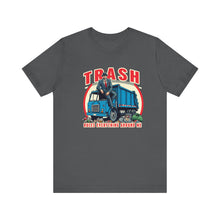Load image into Gallery viewer, TRASH RULES T-SHIRT