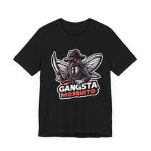 Load image into Gallery viewer, GANGSTA MOSQUITO
