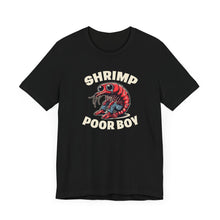 Load image into Gallery viewer, SHRIMP POOR BOY T-SHIRT