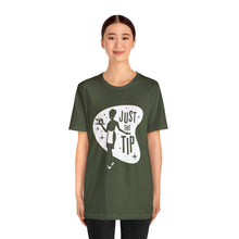 Load image into Gallery viewer, JUST THE TIP