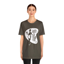 Load image into Gallery viewer, JUST THE TIP