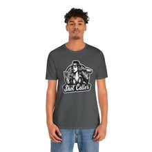 Load image into Gallery viewer, SHOT CALLER T-SHIRT