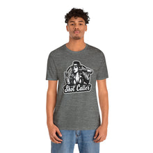 Load image into Gallery viewer, SHOT CALLER T-SHIRT