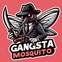 Load image into Gallery viewer, GANGSTA MOSQUITO