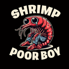 Load image into Gallery viewer, SHRIMP POOR BOY T-SHIRT