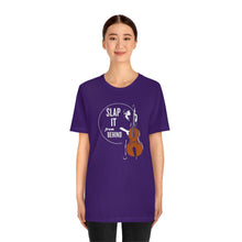 Load image into Gallery viewer, SLAP IT T-SHIRT