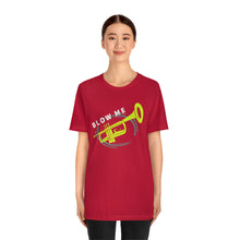 Load image into Gallery viewer, BLOW ME T-SHIRT
