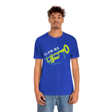 Load image into Gallery viewer, BLOW ME T-SHIRT