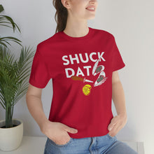 Load image into Gallery viewer, SHUCK THAT T-SHIRT