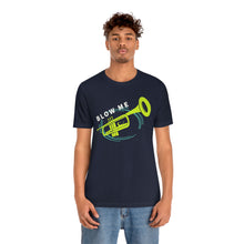 Load image into Gallery viewer, BLOW ME T-SHIRT