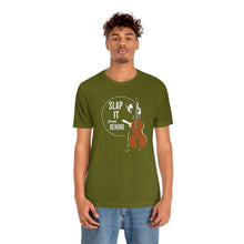Load image into Gallery viewer, SLAP IT T-SHIRT
