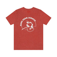 Load image into Gallery viewer, MADE FROM SCRATCH T-SHIRT