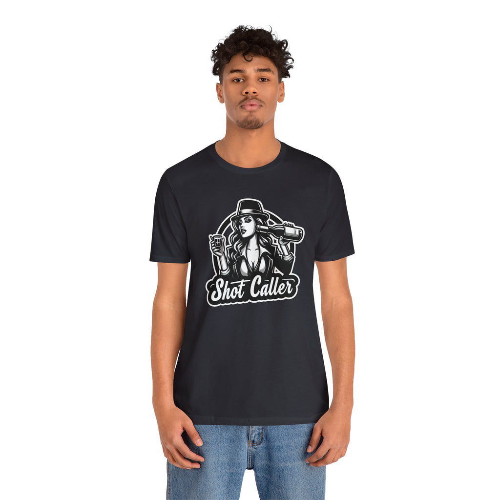 SHOT CALLER T-SHIRT