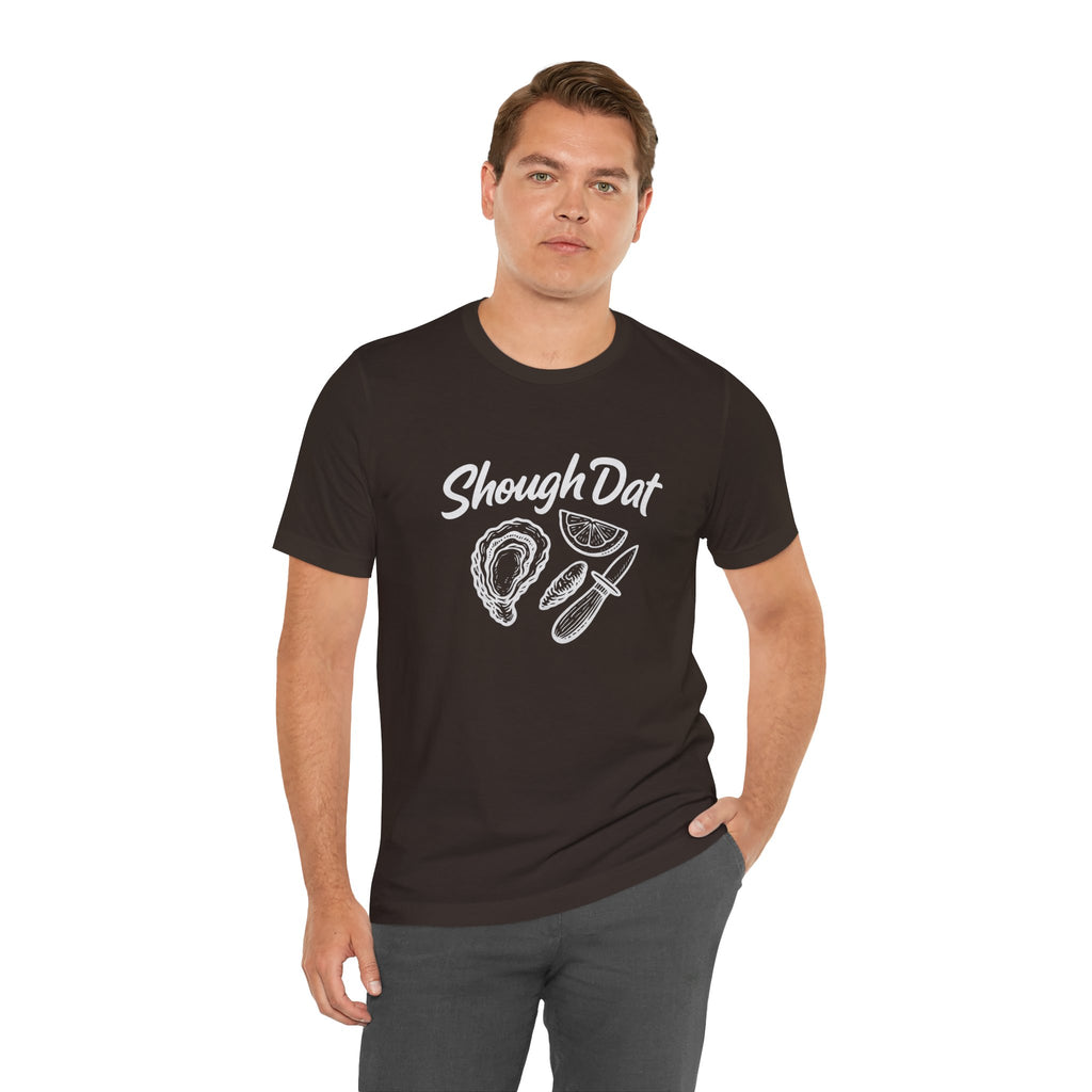 SHOUGH DAT T-SHIRT