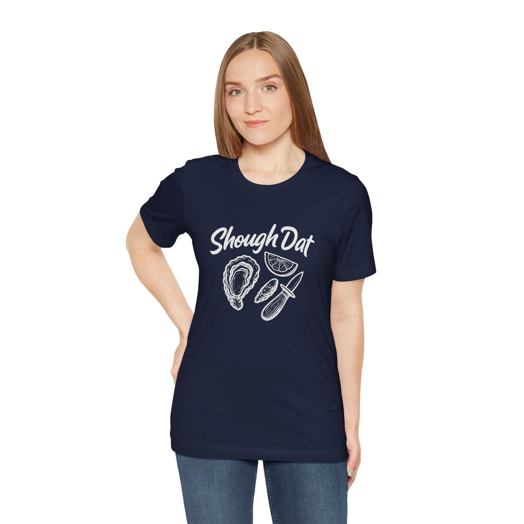 SHOUGH DAT T-SHIRT