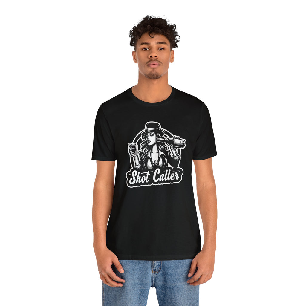 SHOT CALLER T-SHIRT