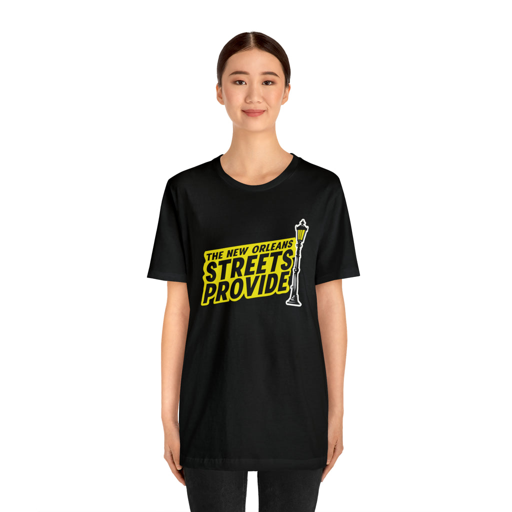 STREETS PROVIDE T SHIRT