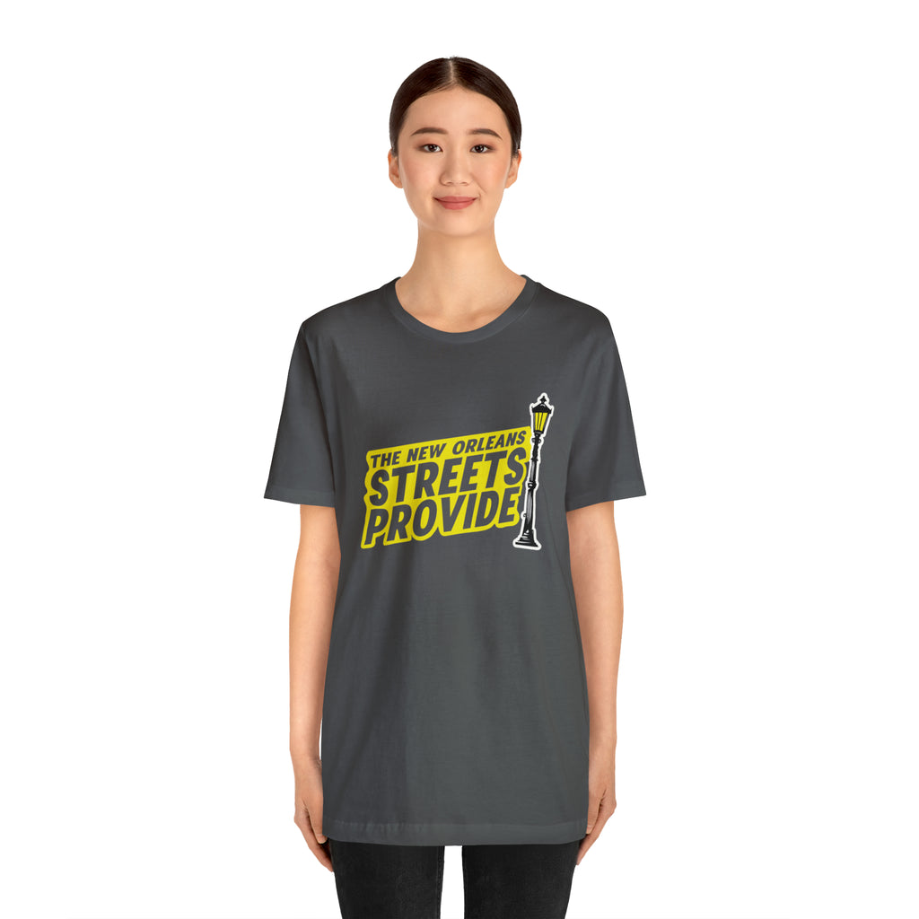 STREETS PROVIDE T SHIRT