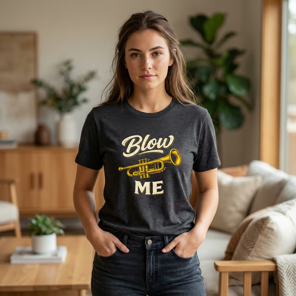 BLOW ME T SHIRT