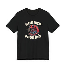 Load image into Gallery viewer, SHRIMP POOR BOY T-SHIRT
