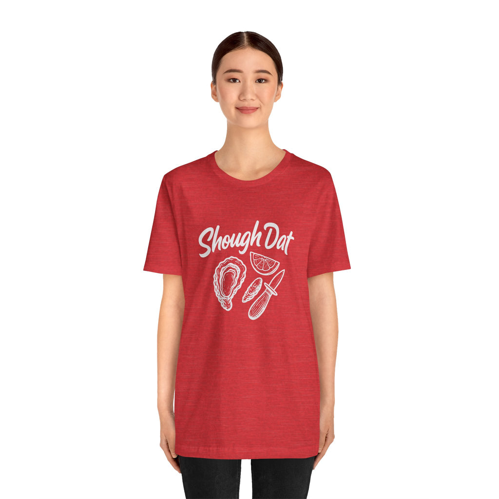 SHOUGH DAT T-SHIRT