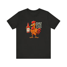 Load image into Gallery viewer, SAY NO TO MILD CHICKEN SHIRT
