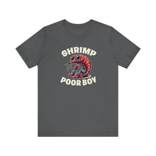 Load image into Gallery viewer, SHRIMP POOR BOY T-SHIRT
