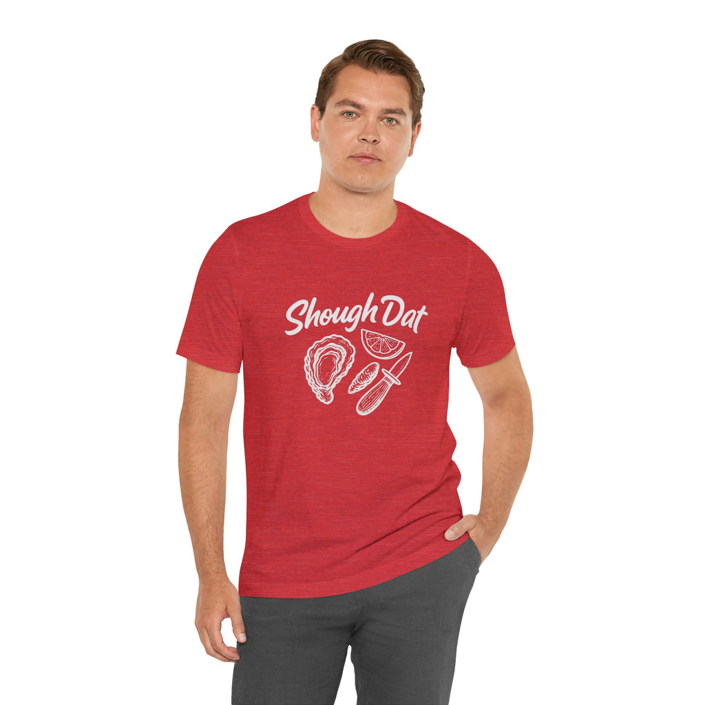 SHOUGH DAT T-SHIRT