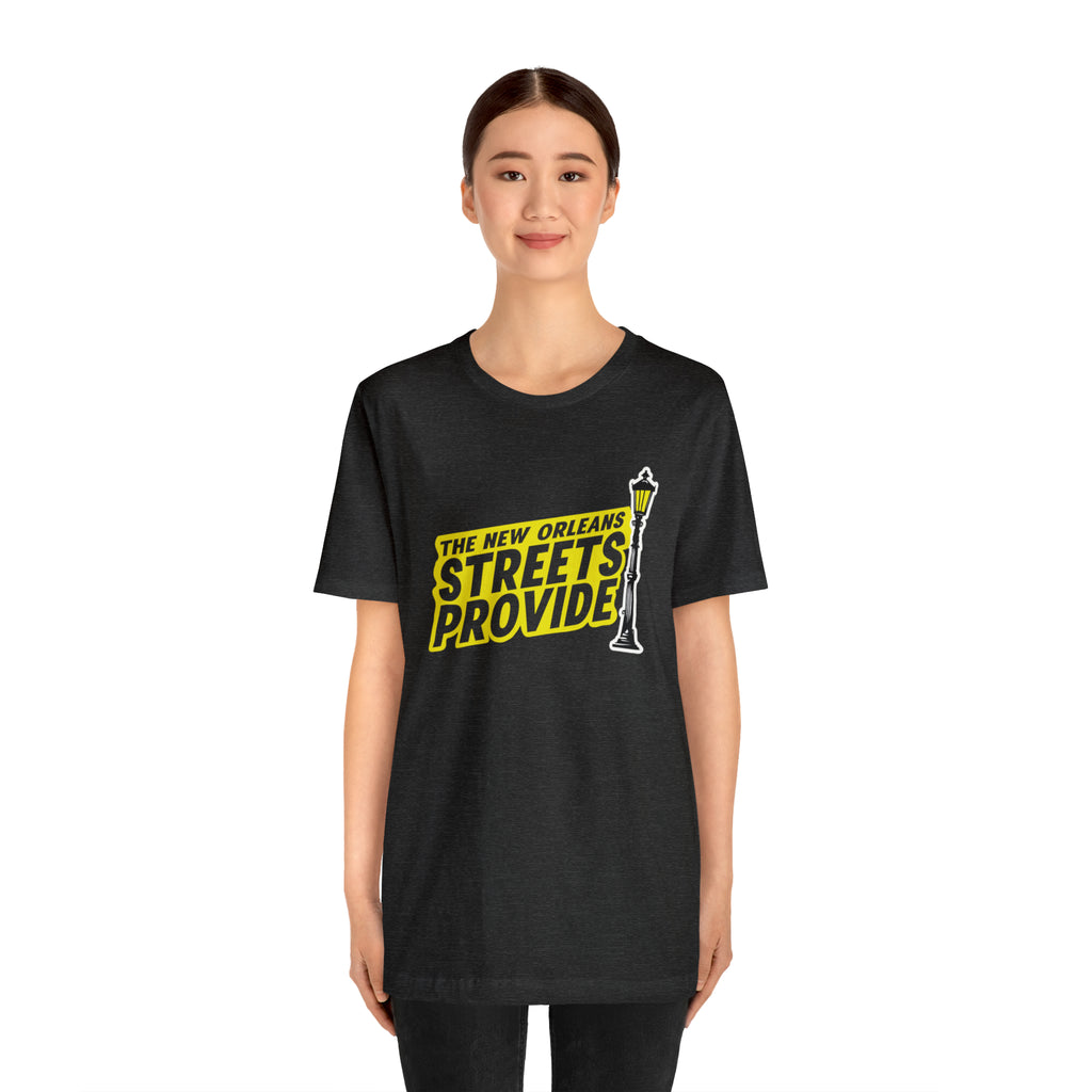 STREETS PROVIDE T SHIRT