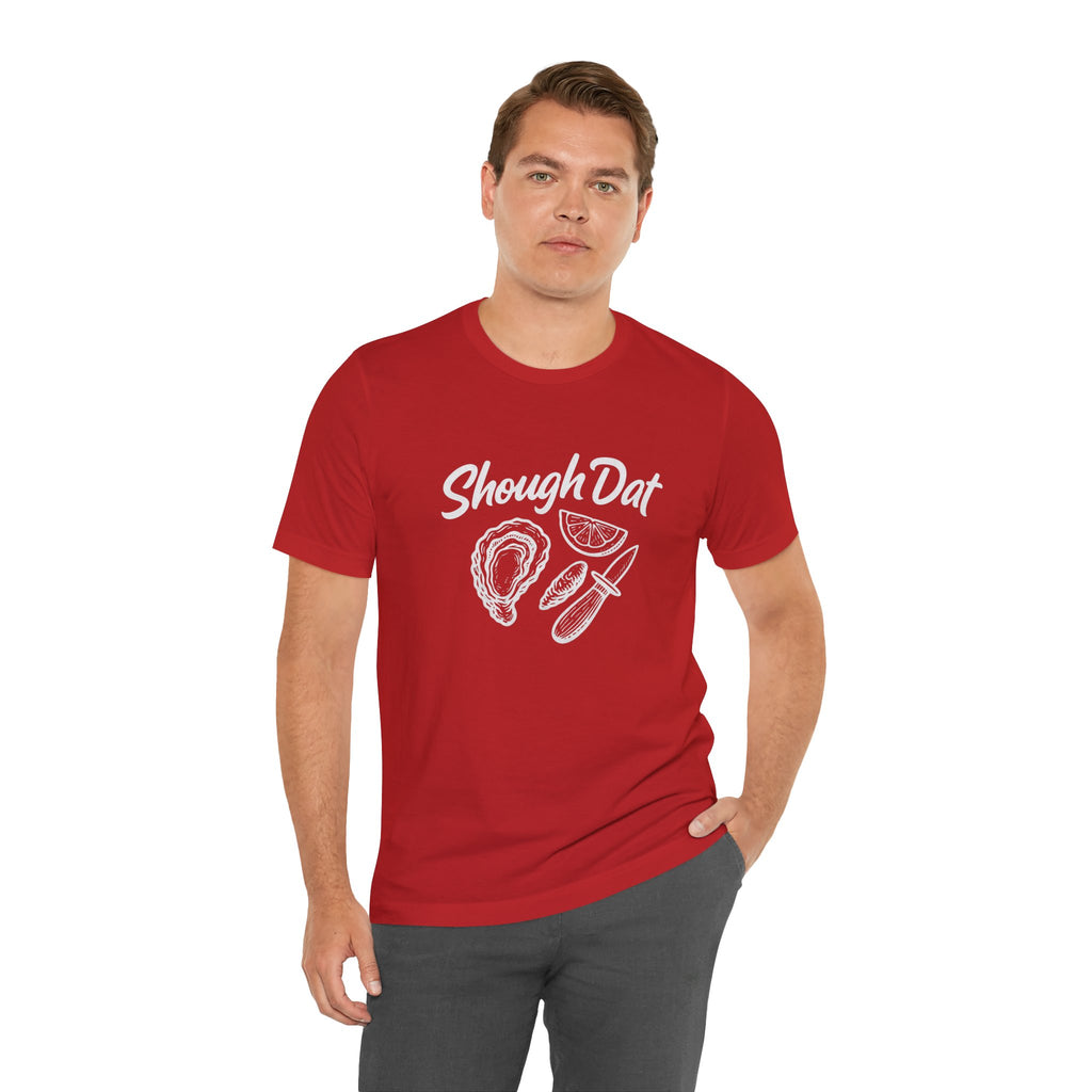 SHOUGH DAT T-SHIRT